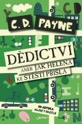 Payne C.D.: Dědictví aneb Jak Helena ke štěstí přišla