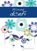 Exley Helen: Milované dceři