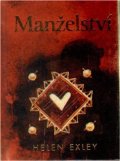 Exley Helen: Manželství 2. vydání
