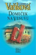 Vaňková Ludmila: Domeček na Vesuvu - 2. vydání