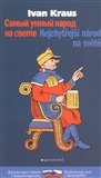 Ivan Kraus: Nejchytřejší národ na světě