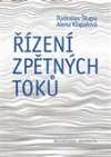 Radoslav Škapa: Řízení zpětných toků