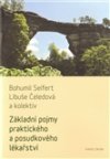 : Základní pojmy praktického a posudkového lékařství