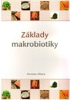 Herman Aihara: Základy makrobiotiky