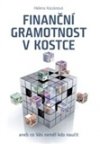 Helena Kociánová: Finanční gramotnost v kostce