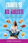 Doreen Virtue: Zbavte se svých kil bolesti