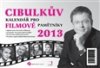 Aleš Cibulka: Cibulkův kalendář pro filmové pamětníky 2013