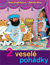 Zdeněk Miler - Hana Doskočilová: 2 veselé pohádky