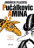 Jindřich Plachta: Pučálkovic Amina