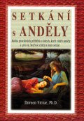 Doreen Virtue : Setkání s anděly Doreen Virtue : Setkání s anděly