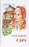 Vlasta Javořická: Čápi Vlasta Javořická: Čápi