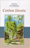 Vlasta Pittnerová: Cestou života