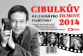 Aleš Cibulka: Cibulkův kalendář pro filmové pamětníky 2014 Aleš Cibulka: Cibulkův kalendář pro filmové pamětníky 2014
