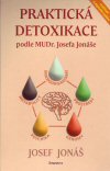 Josef Jonáš: Praktická detoxikace