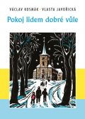 Vlasta Javořická: Pokoj lidem dobré vůle Vlasta Javořická: Pokoj lidem dobré vůle
