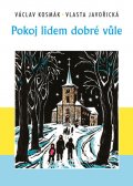 Vlasta Javořická: Pokoj lidem dobré vůle