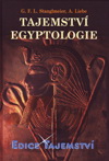 G.F.L. Stanglmeier, A. Liebe: Tajemství egyptologie G.F.L. Stanglmeier, A. Liebe: Tajemství egyptologie