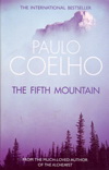 Paulo Coelho: The Fifth Mountain