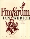 Jan Werich: Fimfárum Jan Werich: Fimfárum