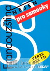 Pravdová Markéta, Pravda Pavel: Francouzština nejen pro samouky plus klíč (verze bez CD)