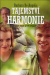 Barbara De Angelis: Tajemství harmonie Barbara De Angelis: Tajemství harmonie