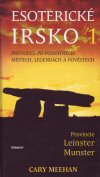 Cary Meehan: Esoterické Irsko Cary Meehan: Esoterické Irsko