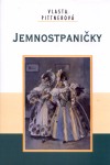 Vlasta Pittnerová: Jemnostpaničky