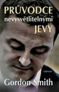 Gordon Smith: Průvodce nevysvětlitelnými jevy