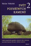 Václav Vokolek: Svět posvátných kamenů 2. Václav Vokolek: Svět posvátných kamenů 2.