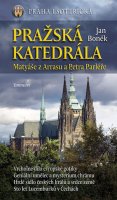 Jan Boněk: Pražská katedrála Jan Boněk: Pražská katedrála