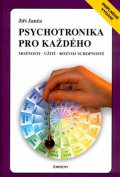Jiří Janča: Psychotronika pro každého Jiří Janča: Psychotronika pro každého