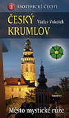Václav Vokolek: Český Krumlov Václav Vokolek: Český Krumlov