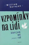 William Saroyan: Vzpomínky na lidi