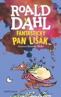 Roald Dahl: Fantastický pan Lišák Roald Dahl: Fantastický pan Lišák