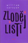 William Saroyan: Zloděj listí William Saroyan: Zloděj listí