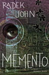 Radek John: Memento Radek John: Memento