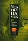 Valerio Evangelisti: Nostradamus III. - Propast