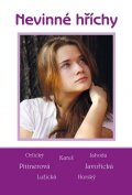 Javořická, Pittnerová a další: Nevinné hříchy Javořická, Pittnerová a další: Nevinné hříchy