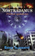 Kurt Allgeier: Nostradamus - Příchod apokalypsy Kurt Allgeier: Nostradamus - Příchod apokalypsy
