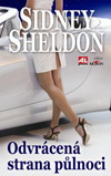 Sidney Sheldon: Odvrácená strana půlnoci Sidney Sheldon: Odvrácená strana půlnoci