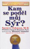 Spencer Johnson: Kam se poděl můj Sýr?