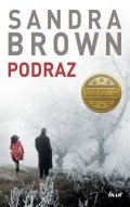 Sandra Brown: Podraz Sandra Brown: Podraz