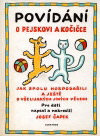 Josef Čapek: Povídání o pejskovi a kočičce Josef Čapek: Povídání o pejskovi a kočičce