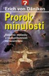Erich von Däniken: Prorok minulosti Erich von Däniken: Prorok minulosti