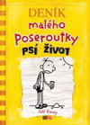 Jeff Kinney: Deník malého poseroutky 4 - Psí život