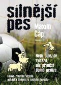 Maxim Čáp: Silnější pes