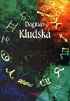 Dagmar Kludská: Souboj znamení - Astrologicko-karetní průvodce Dagmar Kludská: Souboj znamení - Astrologicko-karetní průvodce