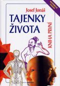 Josef Jonáš: Tajenky života