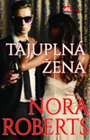 Nora Robertsová: Tajuplná žena Nora Robertsová: Tajuplná žena