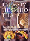 David Bodanis: Tajemství lidského těla David Bodanis: Tajemství lidského těla